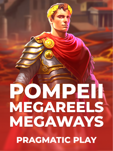 Pompeii Megareels Megaways